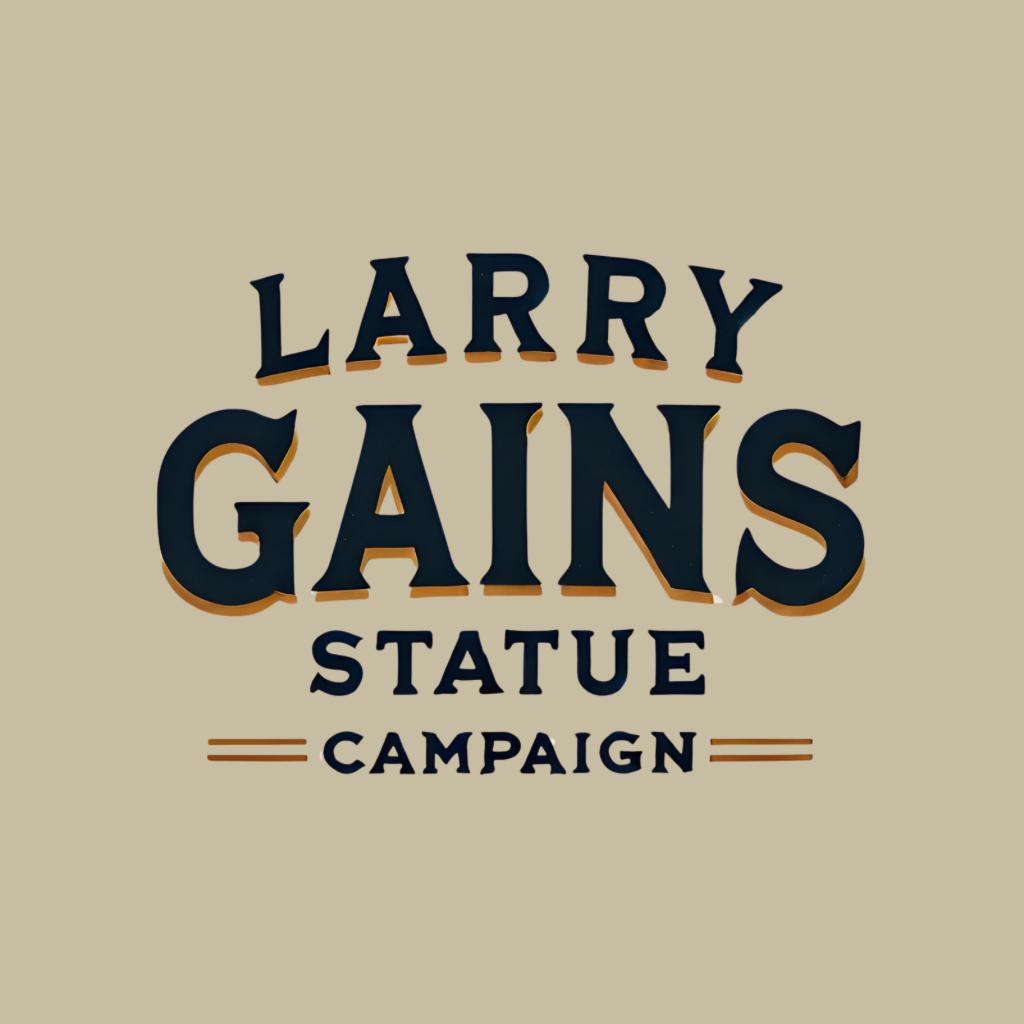 Larry Gains Statue Campaign
